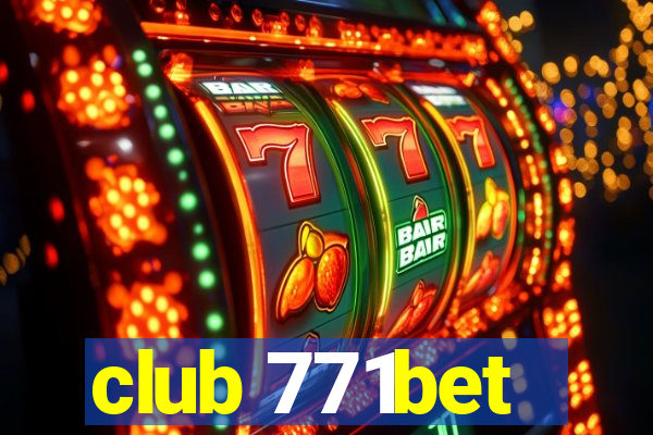 club 771bet